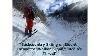 Backcountry Skiing: Walker Brook/Lincoln's Throat on Mount Lafayette-White Mountains, New Hampshire