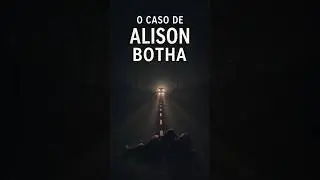 Caso Alison Botha - A mulher que desafiou a mort3. 💀⚰️ #shorts #viralshorts
