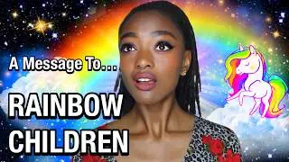 A Message To RAINBOW CHILDREN! 🌈✨ Are YOU A Rainbow Child? Traits & Signs