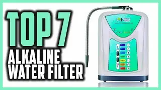 Best Alkaline Water Filter Reviews In 2021 | Top 7 Classic Alkaline Water Filters For Your Home