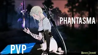 I'm Back | Black Desert Mobile Phantasma PVP
