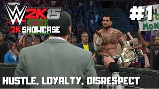 WWE 2K15 - 2K SHOWCASE ITA - Hustle, Loyalty, Disrespect #1