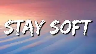 Mitski - Stay Soft (Letra)