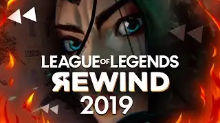 LEAGUE OF LEGENDS REWIND 2019 [03AtbLoL YT]