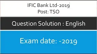 IFIC Bank Ltd TSO,2019