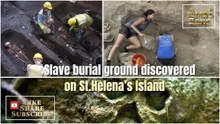 🐝 Zoned in on - A Slave Burial Ground discover in St. Helena 🪦