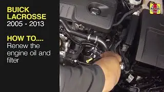 Buick LaCrosse (2005 - 2013) - Renew the engine oil and filter