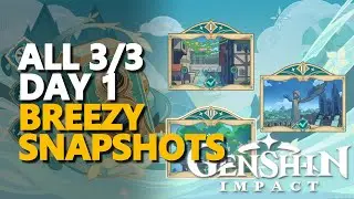Breezy Snapshots Day 1 Genshin Impact