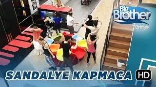 Sandalye Kapmaca! | Big Brother T&uuml;rkiye