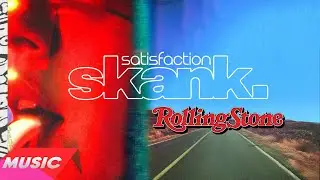 Fatboy Slim & The Rolling Stones - Satisfaction Skank (Extended Mix)