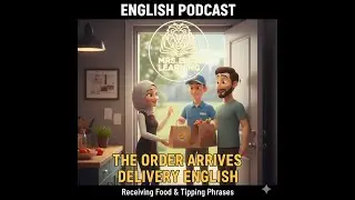The Food is Here! Checking Your Order & Handling Mistakes in English