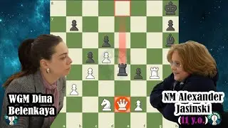 WGM Dina Belenkaya vs NM Alexander Jasinski (11 years old) || Full game