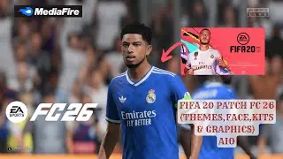 FIFA 20 Latest Patch FC 26 | Complete All in One Mod Faces, Kits, Squads & Themes