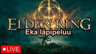 ⚠️EKAA KERTAA ELDEN RING / DARK SOULS PELEJ&Auml; IKIN&Auml; ⚠️ NO ELP ⚠️ NO GUIDES ⚠️ 100% BLIND ⚠️