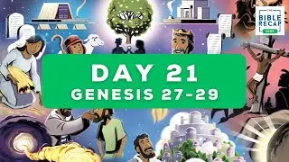 Day 21 (Genesis 27-29)