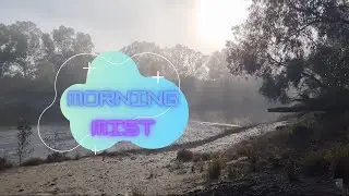 Morning Mist - Wilcannia NSW - Our Darling Baaka