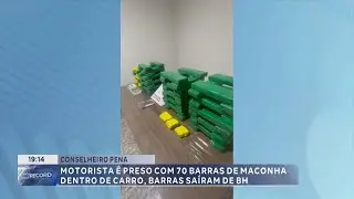 Conselheiro Pena: Motorista &eacute; Preso com 70 Barras de Maconha dentro de Carro, Tabletes sa&iacute;ram de BH.