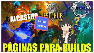 TESO - ¿Qué PÁGINAS son buenas para BUILDS y MÁS?
