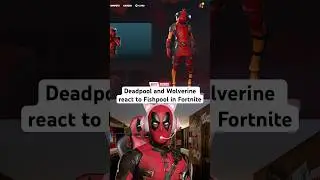 #Дэдпул и #Росомаха реагируют на Фишпула в #Fortnite | #marvel #mcu #fortnitebattleroyale #gaming