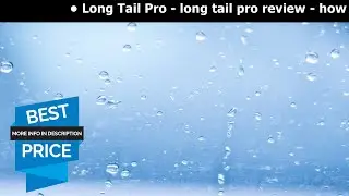 Long Tail Pro - long tail pro review - how to use long tail pro