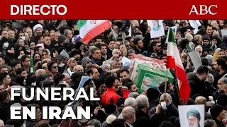🔴 &Uacute;LTIMA HORA | FUNERAL en IR&Aacute;N por los miembros de las FUERZAS DE SEGURIDAD fallecidos