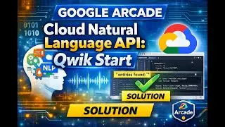 Cloud Natural Language API: Qwik Start - Lab Solution | Google Arcade 2026 | Google Cloud 😎