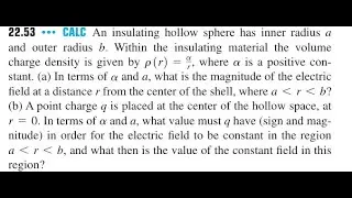 An insulating hollow sphere has inner radius and outer radius Within the insulating material the v