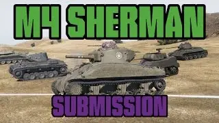 WoT: [M4 Sherman] Tonster181