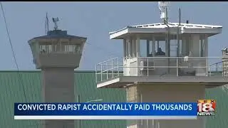 Convicted Rapist Accidentally Paid Thousands