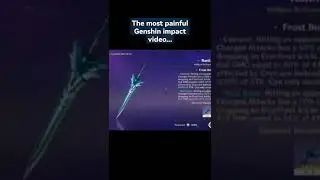 Most painful Genshin Impact video...