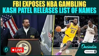 Kash Patel EXPOSES NBA Ring LIVE: FBI Arrests 30 in MASSIVE Gambling & Match-Fixing Scandal |