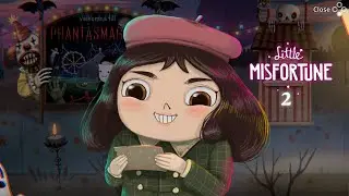 Little Misfortune Reaches Phantasmagoria (Things Get Worse&hellip;)!..#2