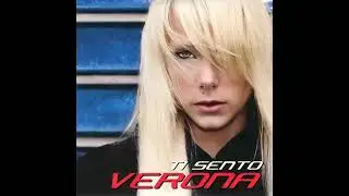 Verona &ndash; Ti Sento (Extended)