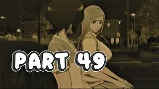 PART 49 SECRET STORY ORIHIME  BLEACH REBIRTH SOULS BAHASA MALAYSIA COMMENTARY GAMEPLAY WALKTHROUGH
