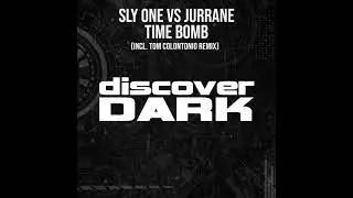 Sly One vs Jurrane - Timebomb (Original Mix)