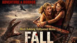 Hollywood Hindi Dubbed Movie☠️ | Hollywood Action Thriller Movie - The FALL GUIDE| Full HD Movie|☠️|