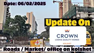 Lodha Crown Lodha Signet Lodha Amara market Update Kolshet Road Thane Tmdw Video