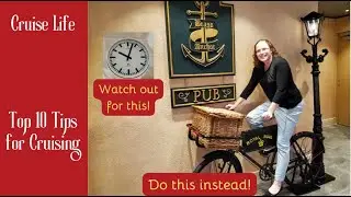 Top 10 Tips for Cruisers