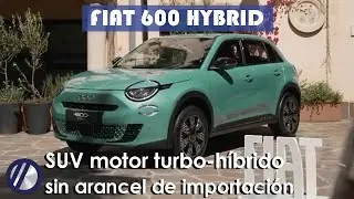Nuevo Fiat 600 Hybrid | Precio (sin arancel 35%), motor, equipamiento y todas las caracter&iacute;sticas.