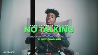 No Talking - Original Beat (prod. pbbnice x Chef Jay)(read description)