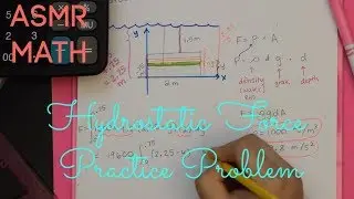 soft-spoken asmr math | Calculus + Physics | Hydrostatic Force Practice Problem-Rectangle
