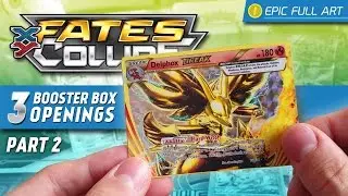 Opening 3 Fates Collide Booster Boxes Part 2 | EARLY OPENING
