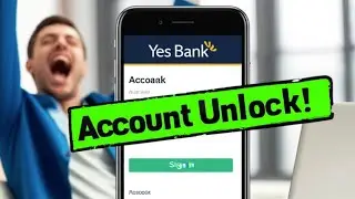 Yes Bank Account Ko Unblock Kaise Kare Yes Bank Account Unlock