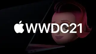 Apple Announces WWDC 2021