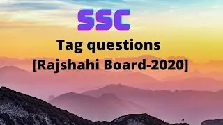 Tag Question | tag question করার সহজ নিয়ম | SSC | Class 9-10 | English Grammar bangla tutorial