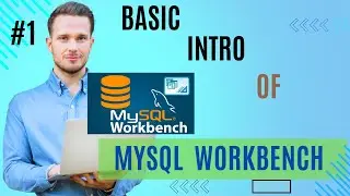 #1 basic intro to MySQL workbench  and create DB
