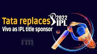 Tata Group to replace Vivo as IPL title sponsor from this year