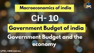 Government Budget 2024 | Components of the govt. Budget | what is budget receipt and expenditure ??