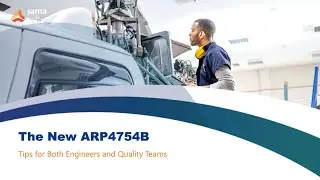 The New ARP4754B: Tips for Engineers and Quality Teams [PREVIEW]