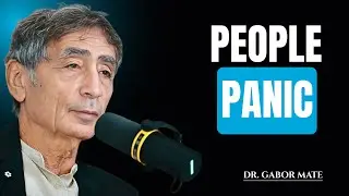 When Empaths Stop Being Available, People Panic (Here&rsquo;s Why)| Gabor Mate Motivational Speech